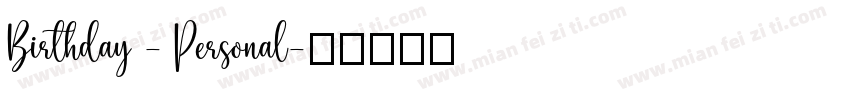 Birthday - Personal字体转换